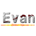 Ｅｖａｎ (Jure t bg)
