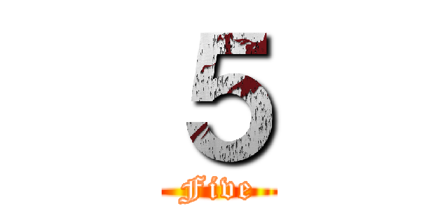 ５ (Five)