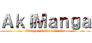 ＡｋｉＭａｎｇａ (Mangas Online Gratis)