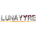 ＬＵＮＡＹＹＲＥ (Tokyo Revengers )