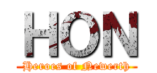 ＨＯＮ (Heroes of Newerth)