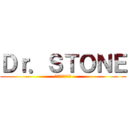 Ｄｒ．ＳＴＯＮＥ (ドクターストーン)