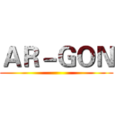 ＡＲ－ＧＯＮ ()