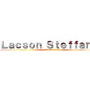 Ｌａｃｓｏｎ Ｓｔｅｆｆａｎｉｅ (7-CHASTITY)