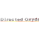 Ｄｉｒｅｃｔｅｄ Ｏｘｙｄａｔｉｏｎ (attack on gamma)