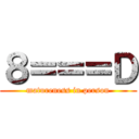 ８＝＝＝Ｄ (matureness in person)