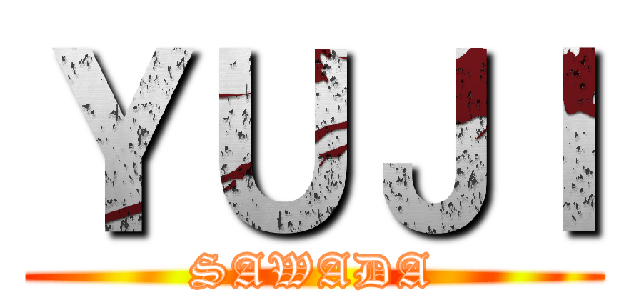 ＹＵＪＩ (SAWADA)