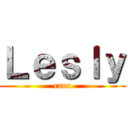 Ｌｅｓｌｙ (rara)