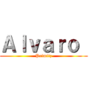 Ａｌｖａｒｏ  (Primitz)