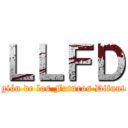 ＬＬＦＤ (Legión de los Futuros Difuntos)