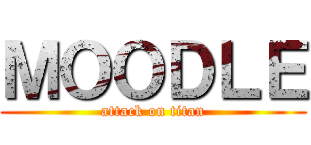 ＭＯＯＤＬＥ (attack on titan)