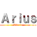 Ａｒｉｕｓ (Alberto)