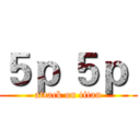 ５ｐ ５ｐ  (attack on titan)