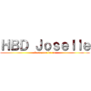 ＨＢＤ Ｊｏｓｅｌｌｅ (bente uno ka na)