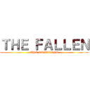 ＴＨＥ ＦＡＬＬＥＮ (THE RUMBLING)