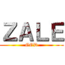 ＺＡＬＥ (GOD)