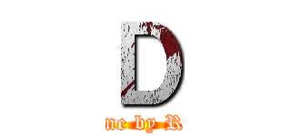 Ｄ (Anime by Ruya)