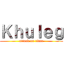 Ｋｈｕｌｅｇ (attack on titan)