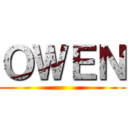 ＯＷＥＮ ()