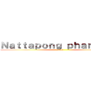 Ｎａｔｔａｐｏｎｇ ｐｈａｎｕｓａｎ (attack)