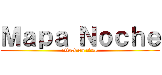 Ｍａｐａ Ｎｏｃｈｅ (attack on titan)