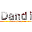 Ｄａｎｄｉ (Mewengkang)