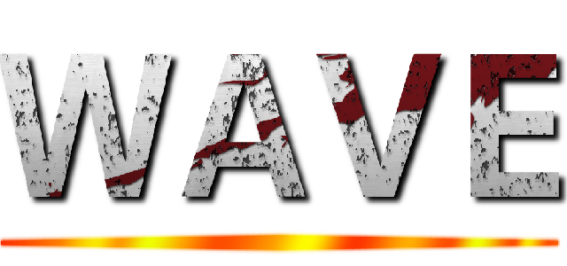 ＷＡＶＥ ()