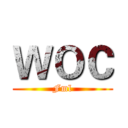 ＷＯＣ (Fml)