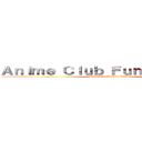 Ａｎｉｍｅ Ｃｌｕｂ Ｆｕｎｄｒａｉｓｉｎｇ (Kanapaha Middle School)