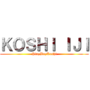 ＫＯＳＨＩ ＩＪＩ (PlayBoyKoshi)