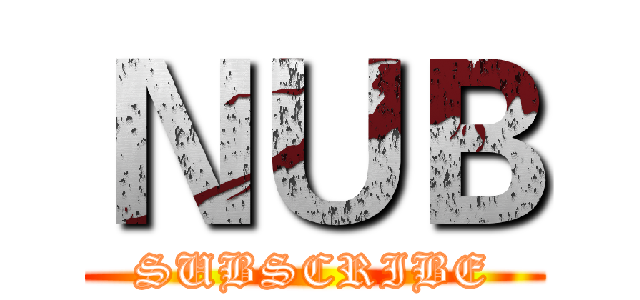 ＮＵＢ (SUBSCRIBE)