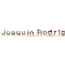 Ｊｏａｑｕｉｎ Ｒｏｄｒｉｇｕｅｚ (go to sleep)