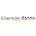 Ｓｈａｎｎｏｎ Ｂｅｎｎｅｔｔ ()