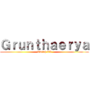 Ｇｒｕｎｔｈａｅｒｙａ (Twitch TV)