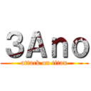 ３Ａｎｏ (attack on titan)