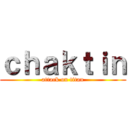 ｃｈａｋｔｉｎ (attack on titan)