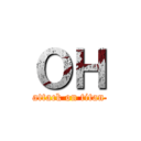 ＯＨ (attack on titan)