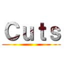 Ｃｕｔｓ ()