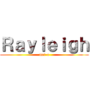 Ｒａｙｌｅｉｇｈ (mei-o)