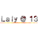 Ｌａｌｙ ＠ １３ (attack on titan)