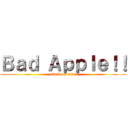 Ｂａｄ Ａｐｐｌｅ！！ (attack on titan)