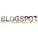 ＢＬＯＧＳＰＯＴ (attackontitan)