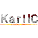 ＫａｒｌＩＣ (attack on titan)
