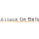 Ａｔｔａｃｋ Ｏｎ Ｇａｌｅｂ (attack on galeb)
