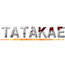 ＴＡＴＡＫＡＥ (PROYECTO DE ANIME)