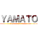 ＹＡＭＡＴＯ (Japanese Battleship)