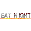 ＥＡＴ ＮＩＧＨＴ (livraison de burger)