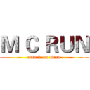 Ｍ Ｃ ＲＵＮ (attack on titan)