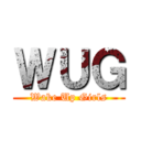 ＷＵＧ (Wake Up Girls)