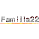 Ｆａｍｉｌｉａ２２ (El mejor en Valorant)